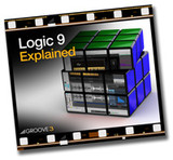 Groove3 Logic 9 Explained