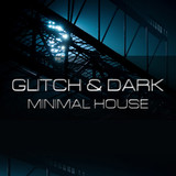 Bluezone Glitch & Dark Minimal House
