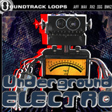 Soundtrack Loops L.A. Underground Electro