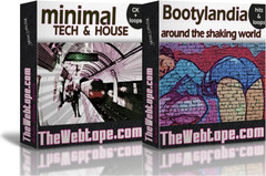Thewebtape Minimal Tech & House and Bootylandia: Around the shaking world