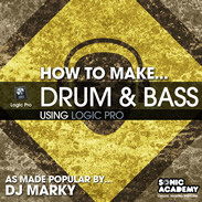 Sonic Academy How To Make Drum & Bass Using Logic Pro