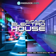 Producer Loops Supalife Electro House