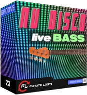 Future Loops Nu Disco - Live Bass