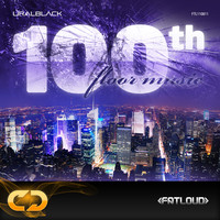 FatLoud Uralblack 100th Floor Music