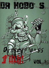 Producer Pack Dr Hobo's Dubstep Bass Filth Vol 1