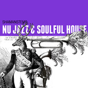 ShamanStems Nu-Jazz and Soulful House