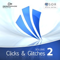 Sounds of Revolution Clicks and Glitches Vol 2