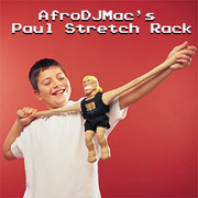 AfroDJMac Paul Stretch