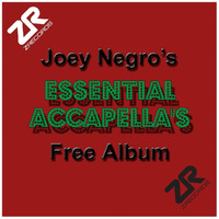 Joey Negro's Essential Accapellas