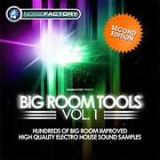 Noisefactory Big Room Tools Vol 1 - Second Edition