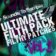 Sounds To Sample Ultimate Filth Pack Vol. 2