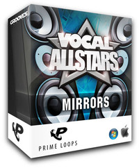 Prime Loops Vocal Allstars Series Mirrors