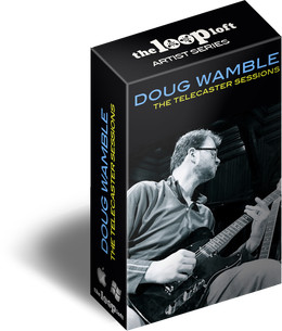 Loop Loft Doug Wamble The Telecaster Sessions