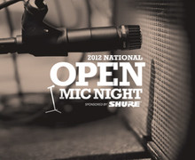 Shure 20120 National Open Mic Night