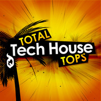 Delectable Records Total Tech House Tops