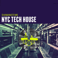 ShamanStems NYC Tech House
