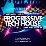 Loopmasters Progressive Tech House