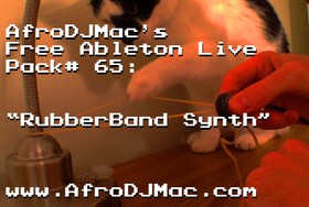 AfroDJMac RubberBand Synth