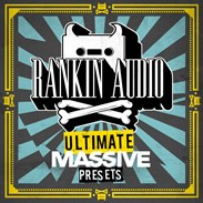 Rankin Audio Ultimate Massive Presets