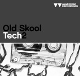 Waveform Recordings Old Skool Tech 2