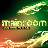 Function Loops Mainroom House for Sylenth1
