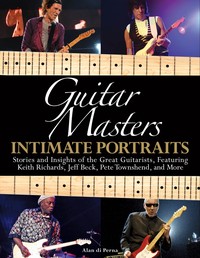 Hal Leonard Guitar Masters Intimate Portraits
