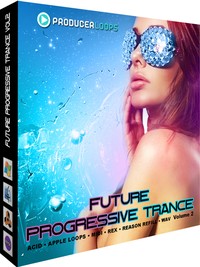 Producer Loops Future Progressive Trance Vol 2