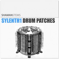 ShamanStems Sylenth1 Drum Patches