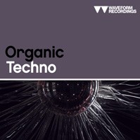 Waveform Recordings Organic Techno