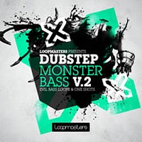 Loopmasters Dubstep Monster Bass V2