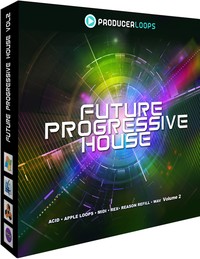 Producer Loops Future Progressive House Vol 2