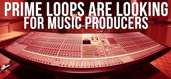 Prime Loops looking for music producers