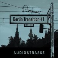 Audio Strasse Berlin Transition 1
