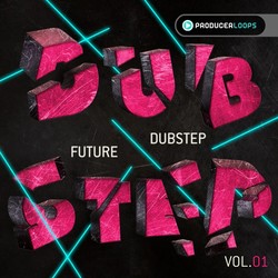 Producer Loops Future Dubstep Vol 1