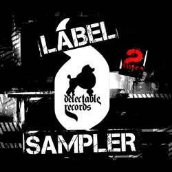 Delectable Records Sampler Vol 2