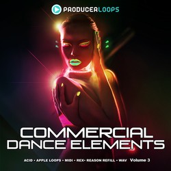 Producer Loops Commercial Dance Elements Vol 3