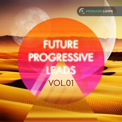 Producer Loops Future Progressive Leads Vol 1