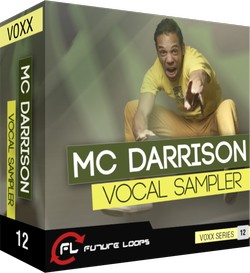 Future Loops MC Darrison Vocal Sampler