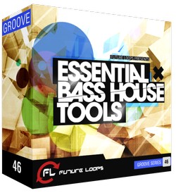 Future Loops Essential Bass House Tools
