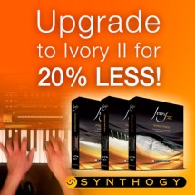 Synthogy Ivory II upgrade offers