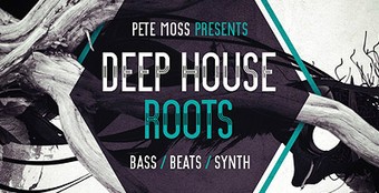 Pete Moss Deep House Roots