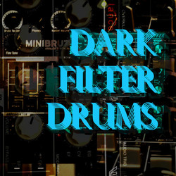 Dark Filter Drums