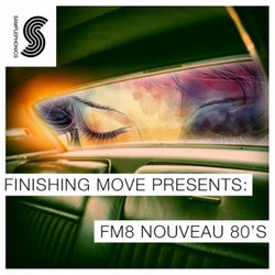 Finishing Move FM8 Nouveau 80's