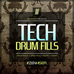 Zenhiser Tech Drum Fills