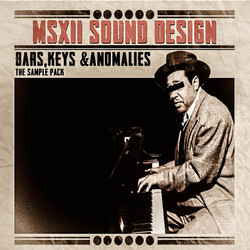 MSXII Sound Design Bars, Keys & Anomalies