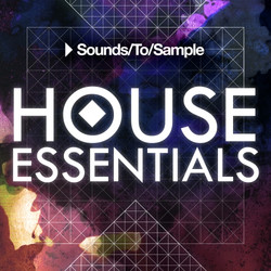 Sounds To Sample House Essentials