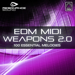 Resonance Sound EDM MIDI Weapons 2.0