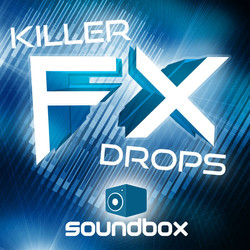 Soundbox Killer FX Drops