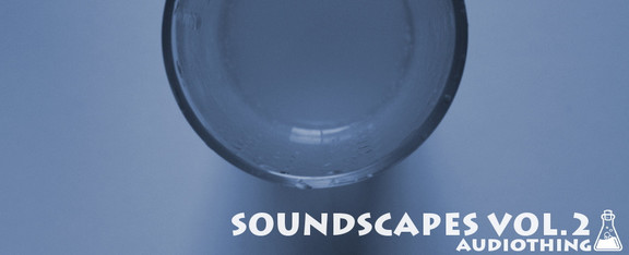 AudioThing Soundscapes Vol.2