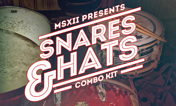 MSXII Sound Design Snares & Hats